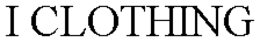 I CLOTHING trademark