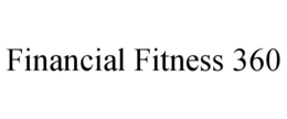 FINANCIAL FITNESS 360 trademark