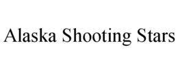 ALASKA SHOOTING STARS trademark