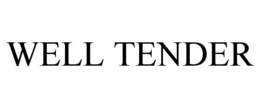 WELL TENDER trademark