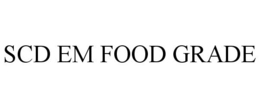 SCD EM FOOD GRADE trademark