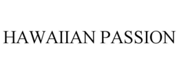 HAWAIIAN PASSION trademark