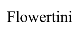 FLOWERTINI trademark