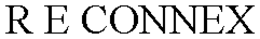 R E CONNEX trademark