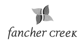 FANCHER CREEK trademark