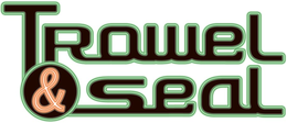 TROWEL & SEAL trademark