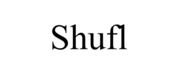 SHUFL trademark