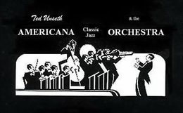 TED UNSETH & THE AMERICANA CLASSIC JAZZ ORCHESTRA trademark