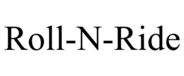 ROLL-N-RIDE trademark