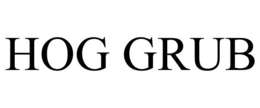 HOG GRUB trademark