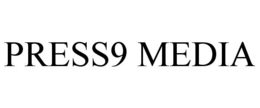 PRESS9 MEDIA trademark