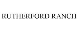 RUTHERFORD RANCH trademark