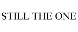 STILL THE ONE trademark
