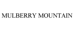 MULBERRY MOUNTAIN trademark
