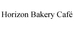 HORIZON BAKERY CAFÉ trademark