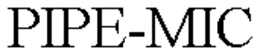 PIPE-MIC trademark