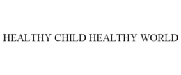 HEALTHY CHILD HEALTHY WORLD trademark