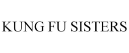 KUNG FU SISTERS trademark