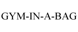 GYM-IN-A-BAG trademark