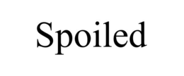 SPOILED trademark