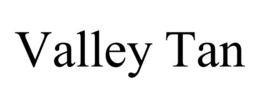 VALLEY TAN trademark