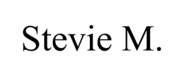 STEVIE M. trademark