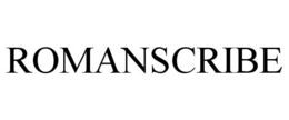 ROMANSCRIBE trademark