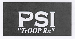 PSI "TROOP RX" trademark