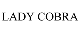 LADY COBRA trademark