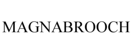 MAGNABROOCH trademark