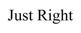 JUST RIGHT trademark