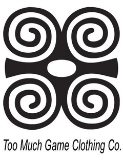TOO MUCH GAME CLOTHING CO. trademark