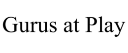 GURUS AT PLAY trademark