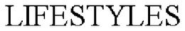LIFESTYLES trademark