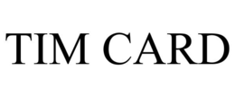 TIM CARD trademark
