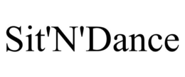 SIT'N'DANCE trademark