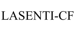 LASENTI-CF trademark