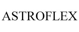 ASTROFLEX trademark