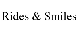 RIDES & SMILES trademark