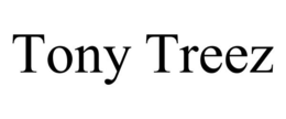 TONY TREEZ trademark