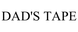 DAD'S TAPE trademark