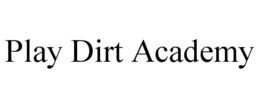 PLAY DIRT ACADEMY trademark