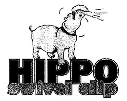 HIPPO SWIVEL CLIP & DESIGN trademark