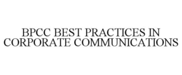 BPCC BEST PRACTICES IN CORPORATE COMMUNICATIONS trademark