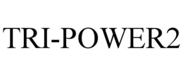 TRI-POWER2 trademark