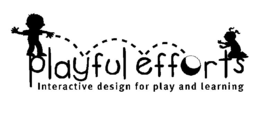 PLAYFUL EFFORTS INTERACTIVE DESIGN FOR PLAY AND LEARNING trademark