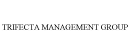 TRIFECTA MANAGEMENT GROUP trademark