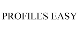 PROFILES EASY trademark