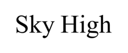SKY HIGH trademark