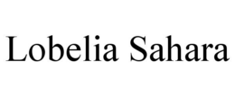LOBELIA SAHARA trademark
